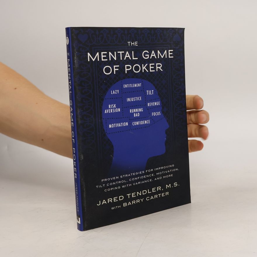Jared Tendler The Mental Game of Poker