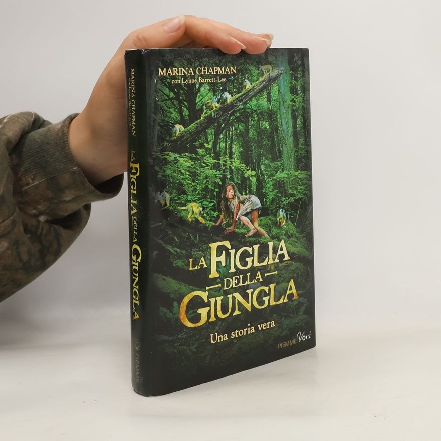 Marina Chapman La figlia della giungla