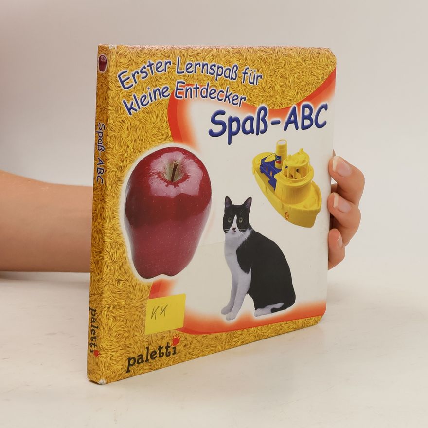 Autorenkollektiv Erster Lernspaß für kleine Entdecker. Spaß-ABC