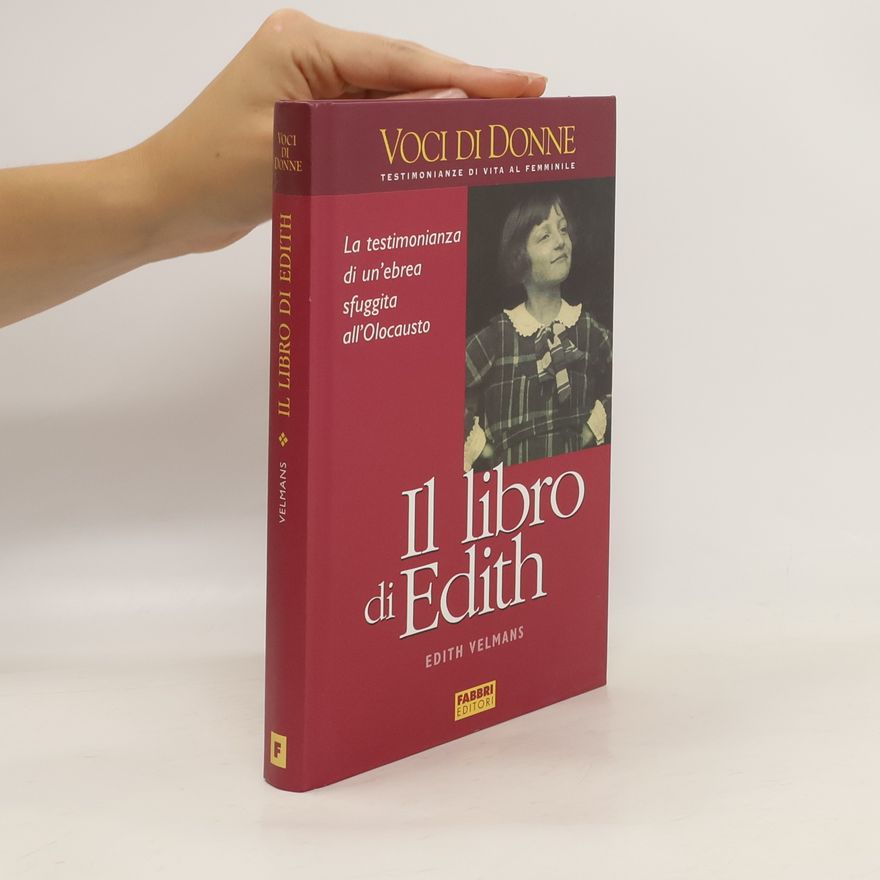 Edith Velmans van Hessen Il libro di Edith