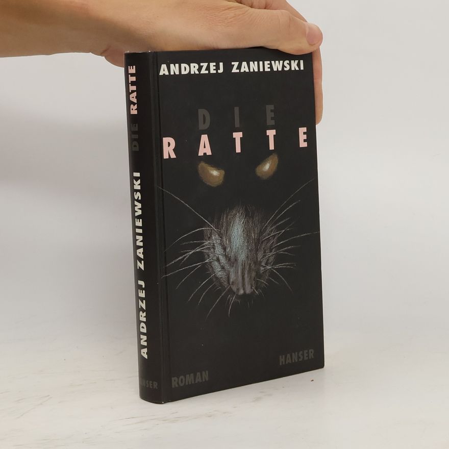 Andrzej Zaniewski Die Ratte