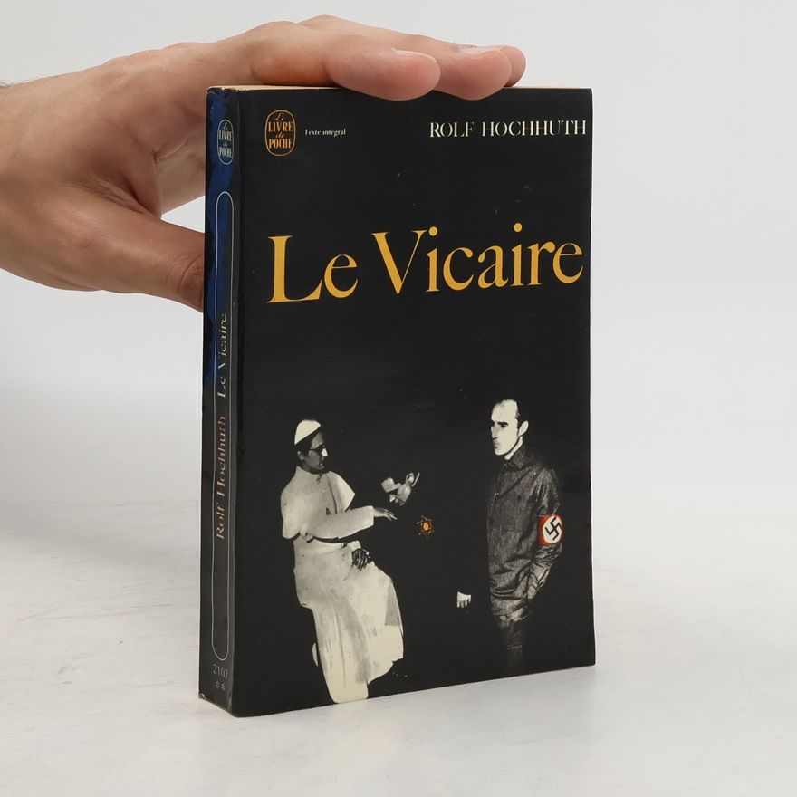 Rolf Hochnuth Le Vicaire