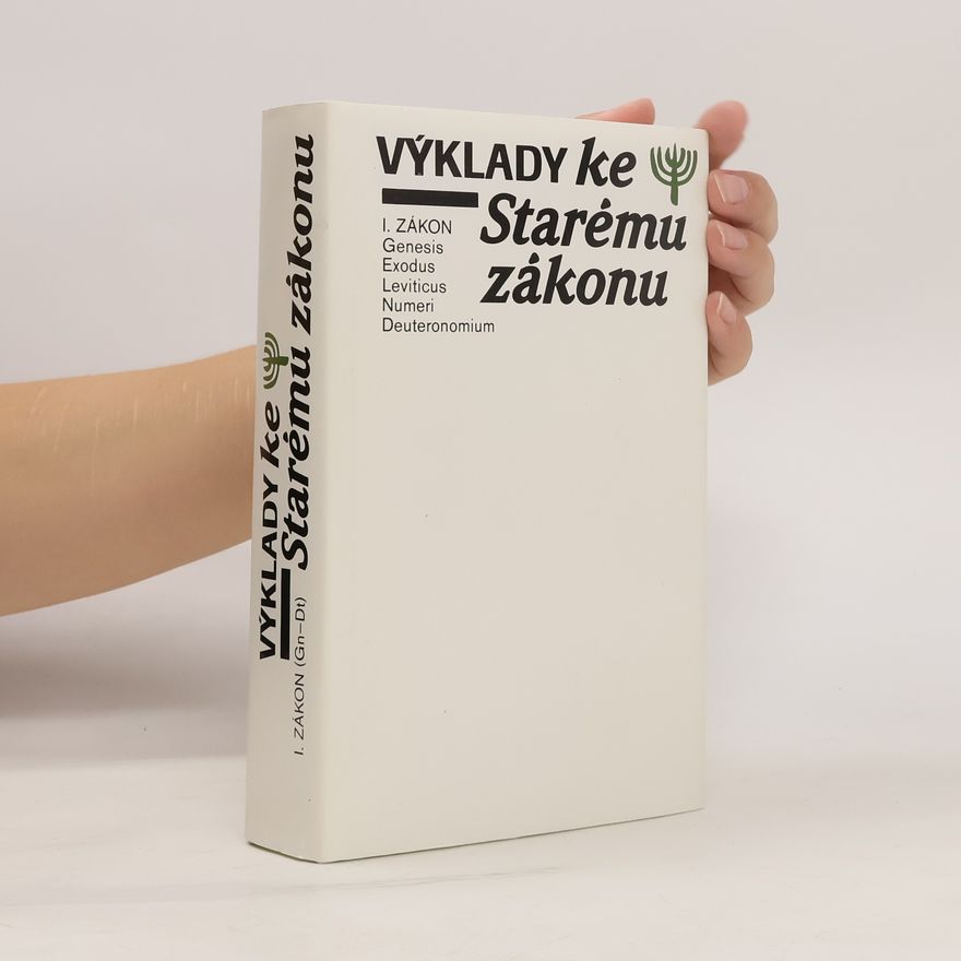Collectif d'auteurs Výklady ke Starému zákonu. I. zákon. Genesis, Exodus, Leviticus, Numeri, Deuteronomium