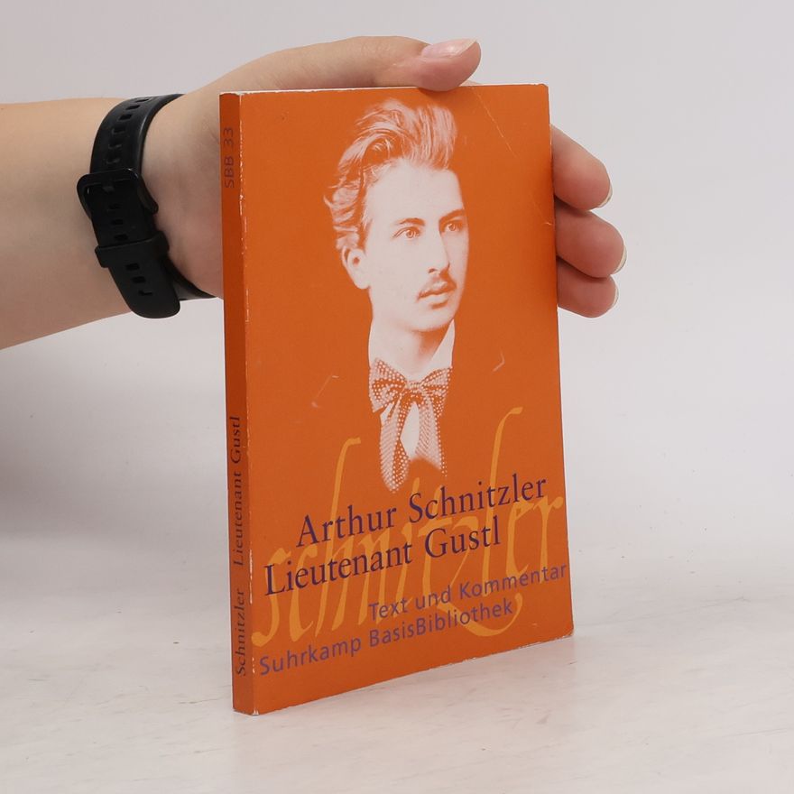 Arthur Schnitzler Leutnant Gustl