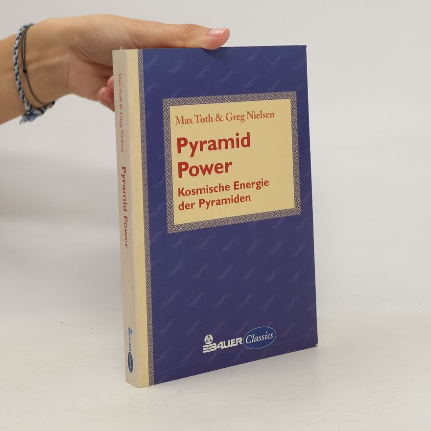 Max Toth Pyramid power