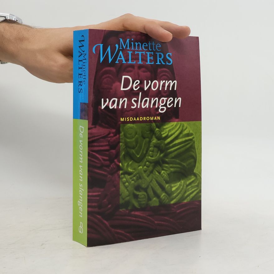 Minette Walters De vorm van slangen
