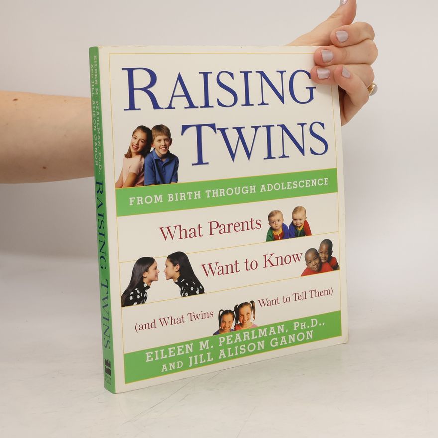 Eileen M. Pearlman Raising Twins