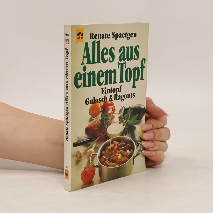 Renate Spaetgen Alles aus einem Topf