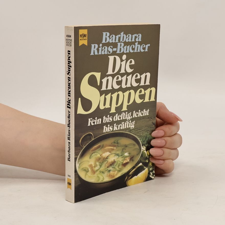 Barbara Rias-Bucher Die neuen Suppen