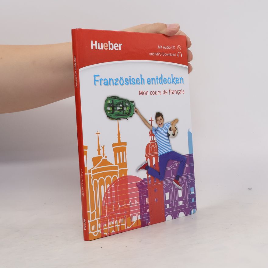 Hueber Verlag GmbH & Co. KG Französisch entdecken, m. Audio-CD