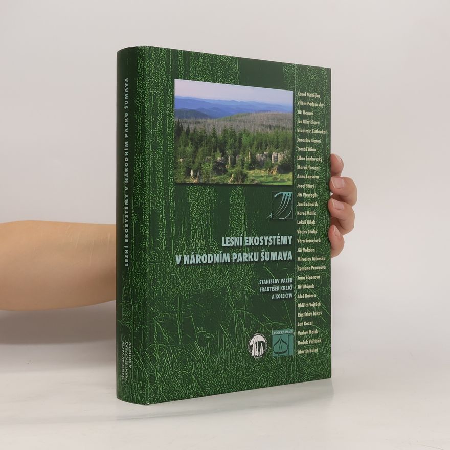 Autorenkollektiv Lesní ekosystémy v Národním parku Šumava