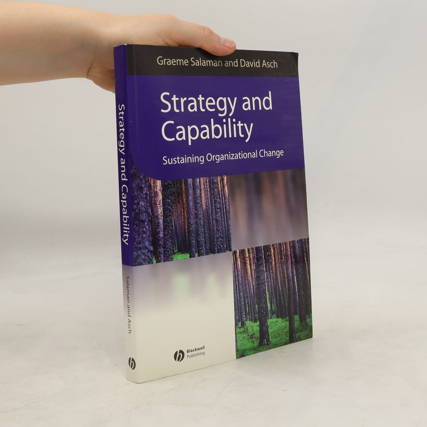 David Asch Management, Organizations, and Business Series: Strategy and Capability