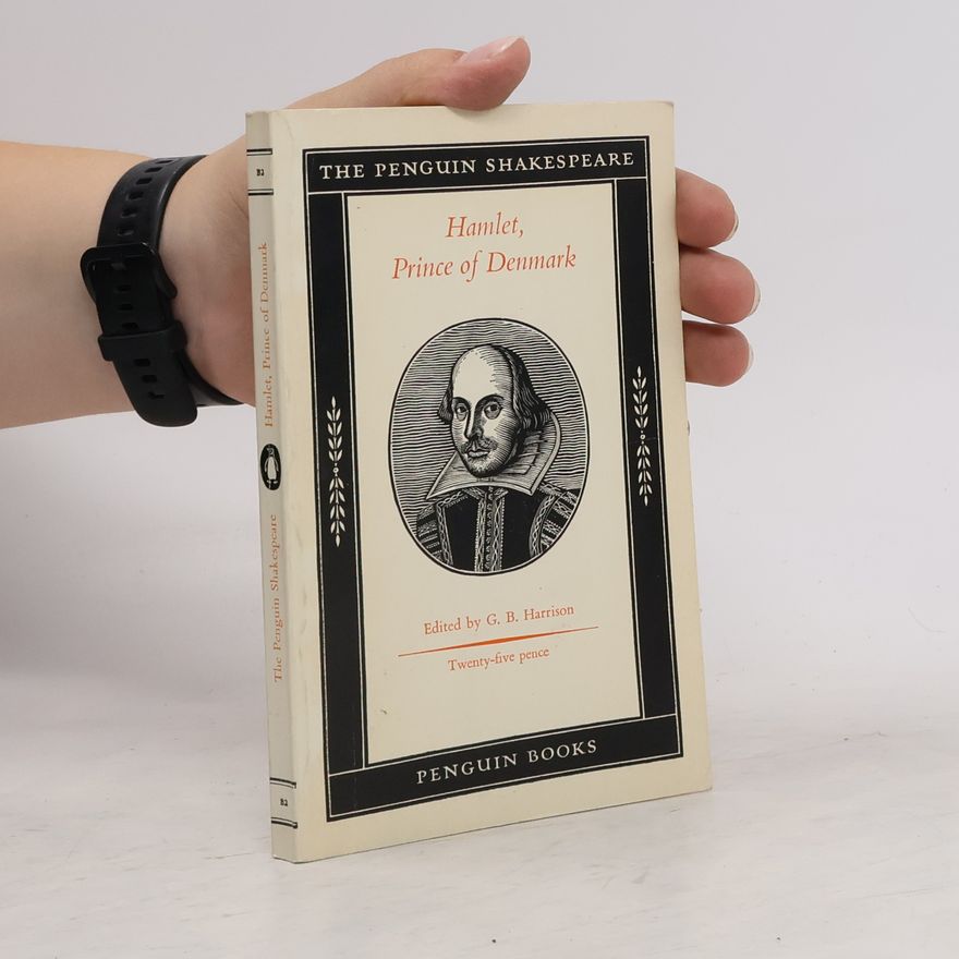 William Shakespeare Hamlet. Prince of Denmark