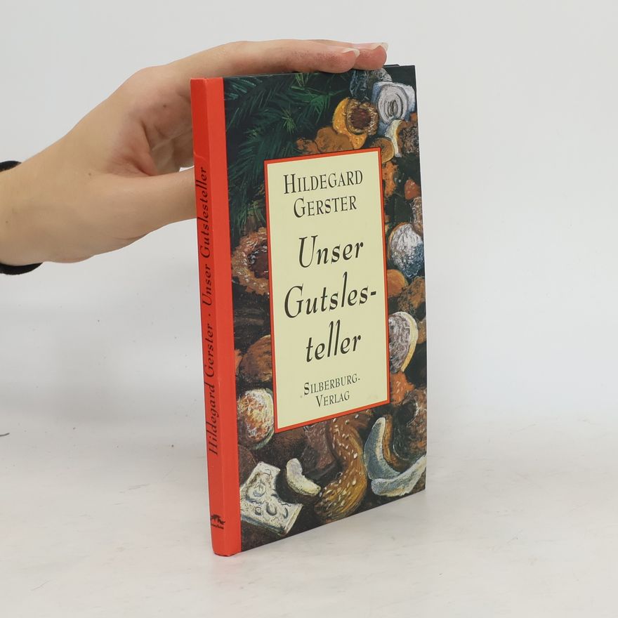 Hildegard Gerster Schwenkel Unser Gutslesteller