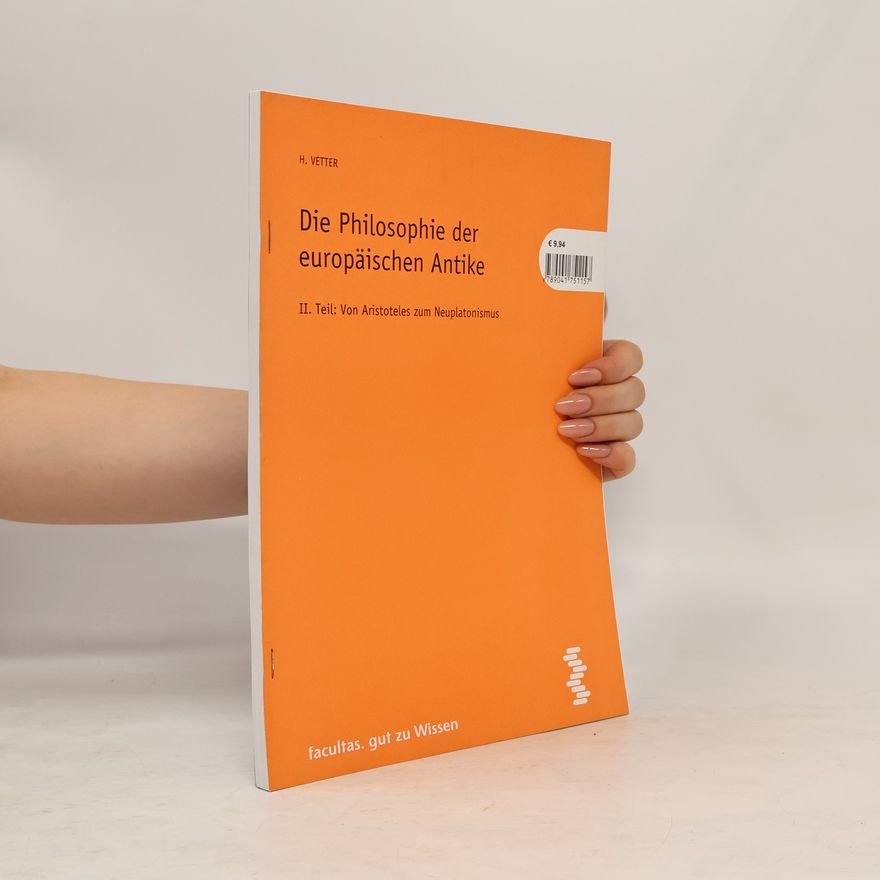 H. Vetter Die Philosophie der europäischen Antike