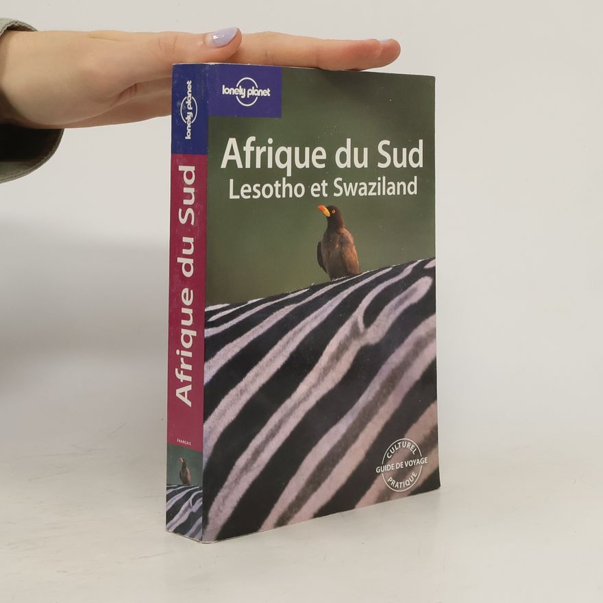 Jon Murray Lonely Planet: Afrique du Sud, Lesotho et Swaziland