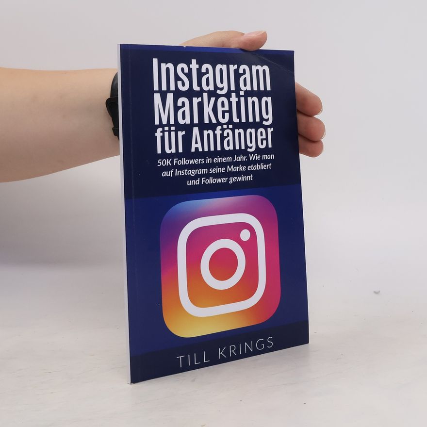 Till Krings Instagram Marketing für Anfänger