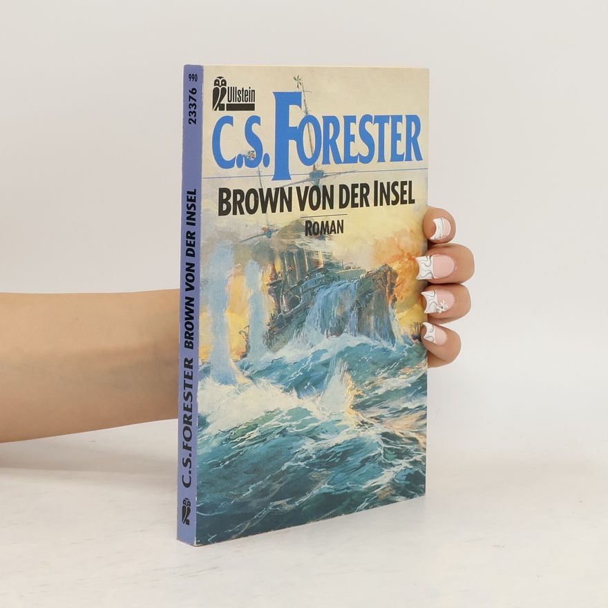 C. S. Forester Brown von der Insel