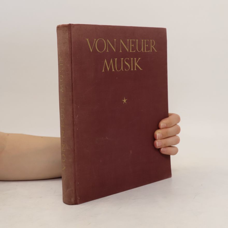 Kolektiv autorů Von neuer Musik
