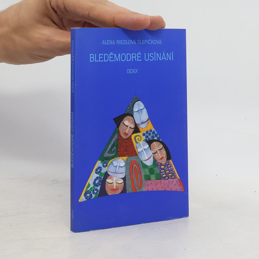 Alena Riedlová Slepičková Bleděmodré usínání