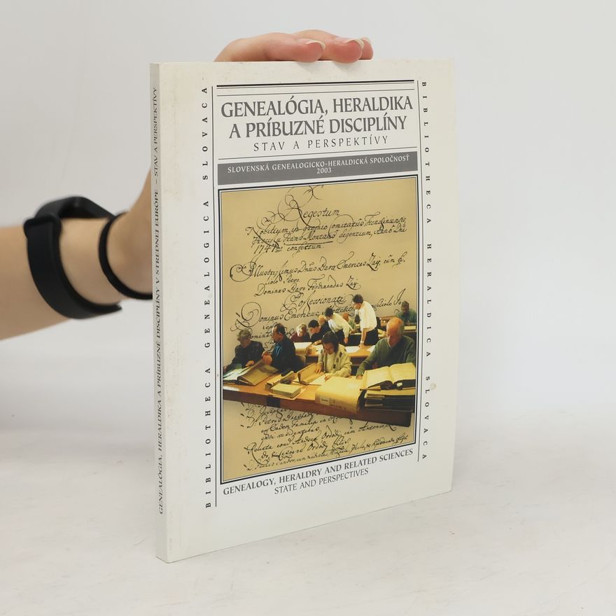 Milan Šišmiš Genealógia, heraldika a príbuzné disciplíny v Strednej Európe