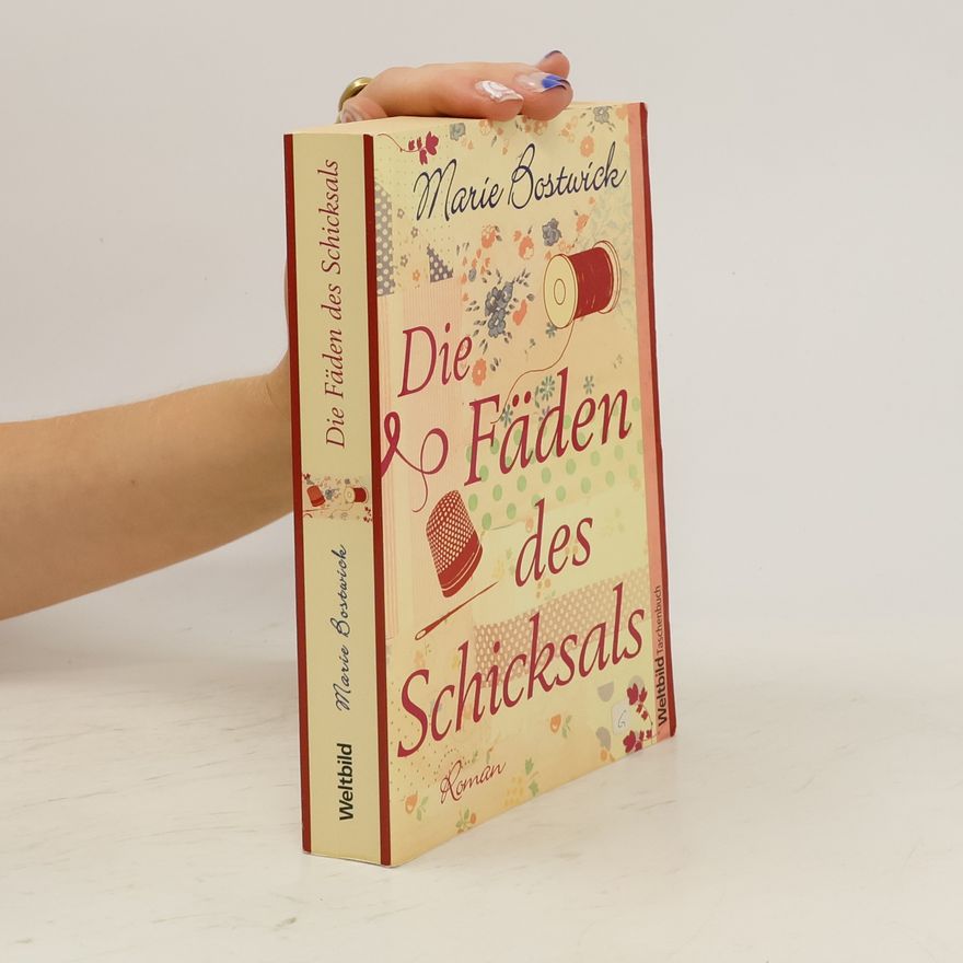 Marie Bostwick Die Fäden des Schicksals
