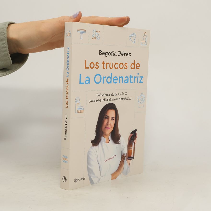 Begoña Pérez Los trucos de La Ordenatriz