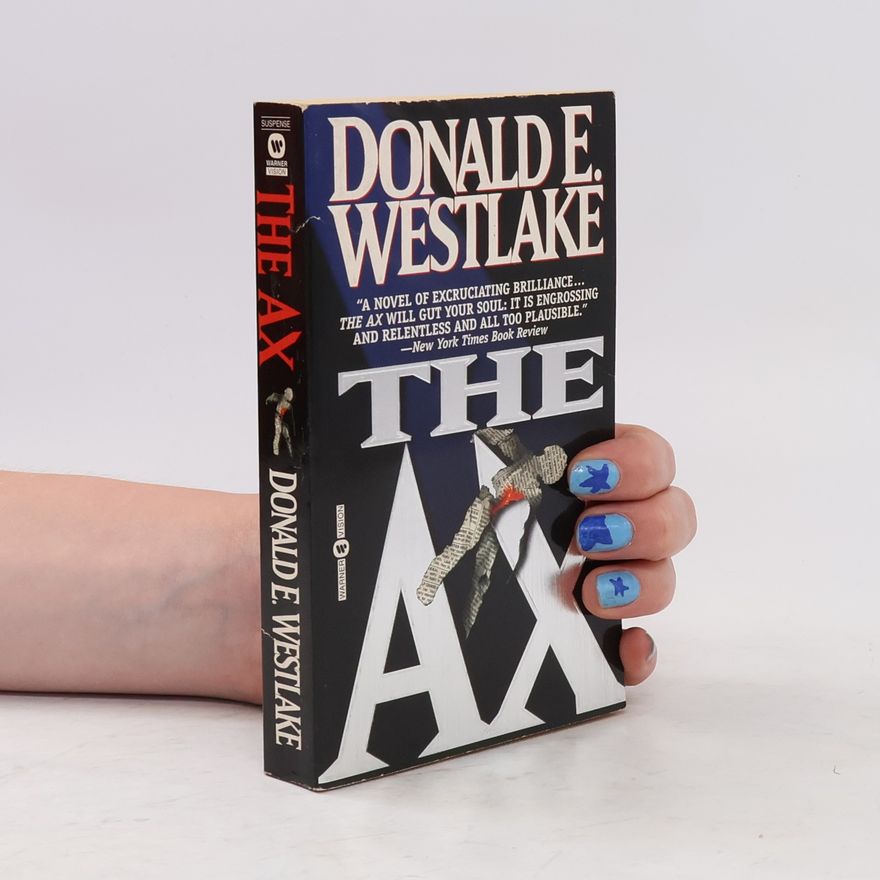Donald E. Westlake The Ax