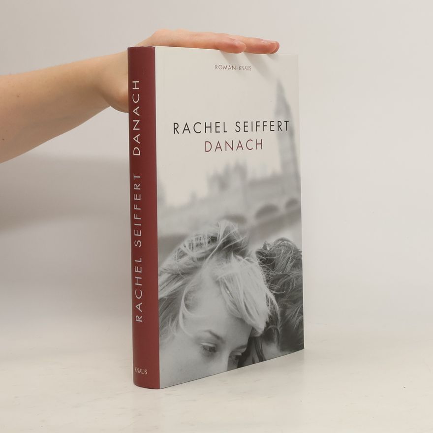 Rachel Seiffert Danach