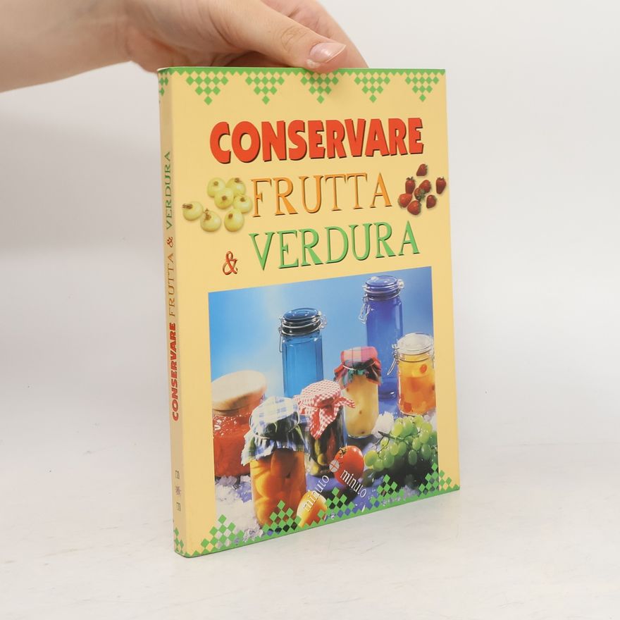 Autorenkollektiv Conservare frutta e verdura