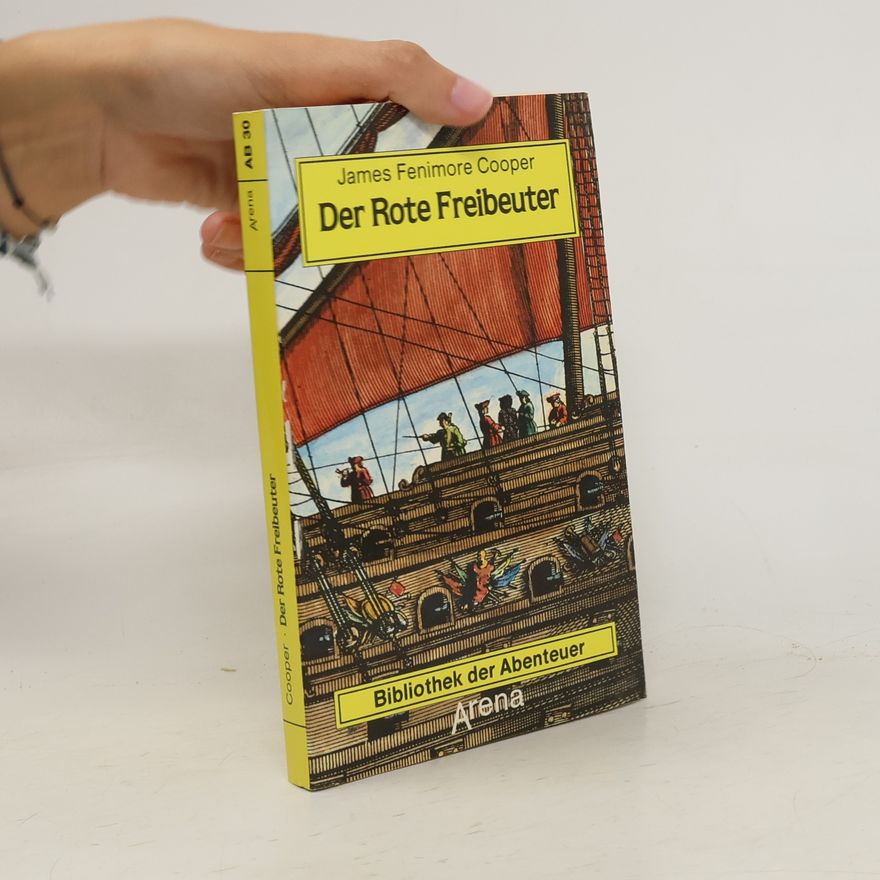James Fenimore Cooper Der rote Freibeuter