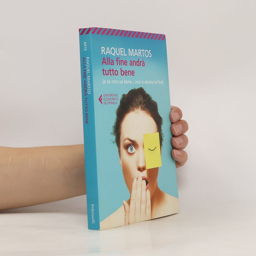 Raquel Martos Alla fine andrà tutto bene