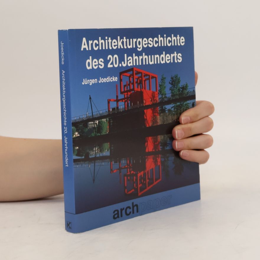 Jürgen Joedicke Architektur im Umbruch