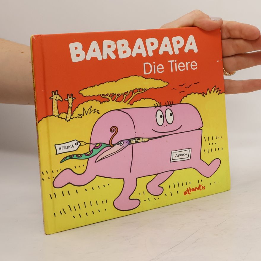 Talus Taylor Barbapapa - Die Tiere