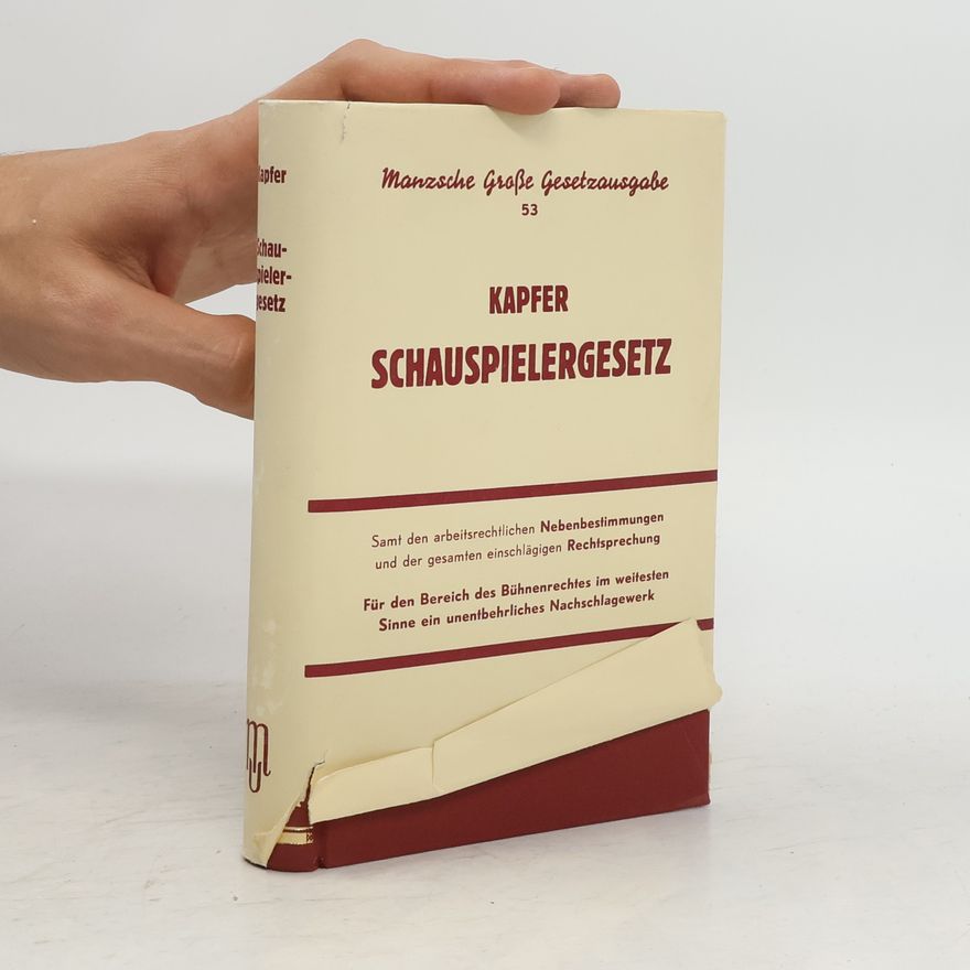Hans Kapfer Schauspielergesetz