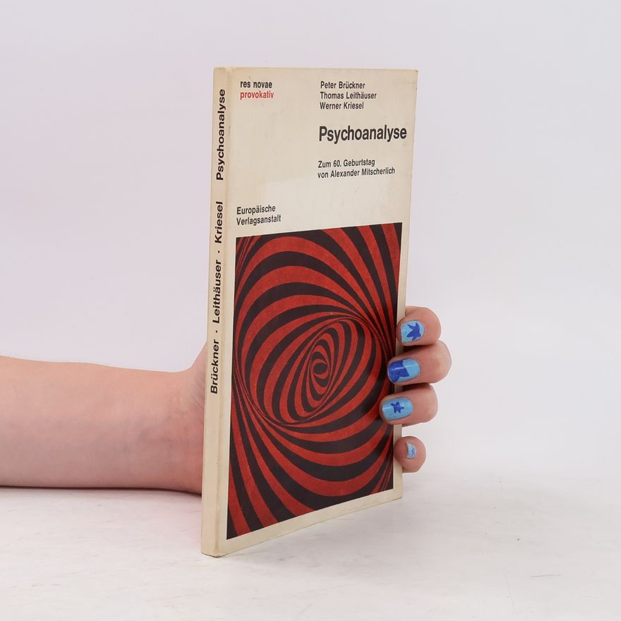 Peter Brückner Psychoanalyse