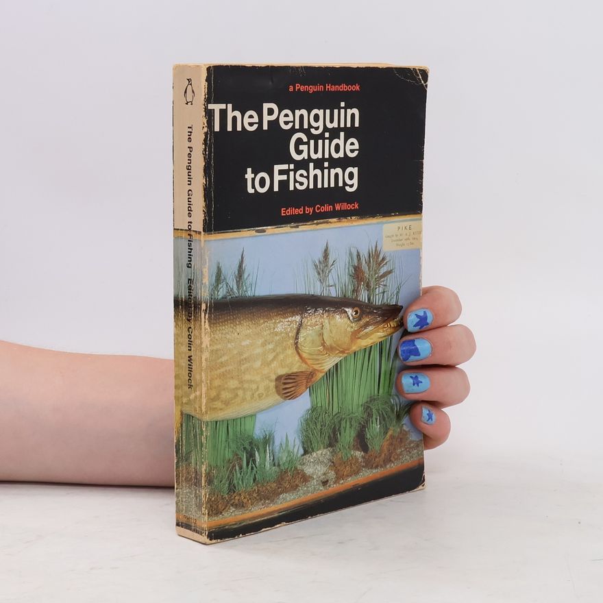 Colin Willock The Penguin Guide to Fishing