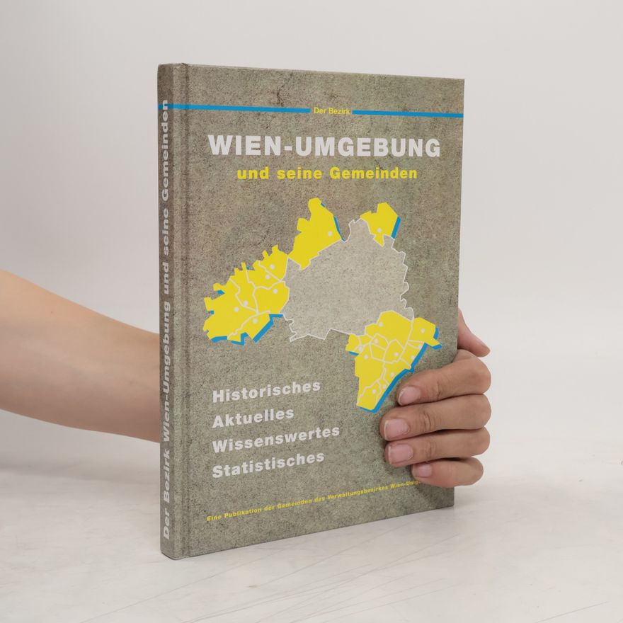 Various authors Wien-Umgebung und seine Gemeinden