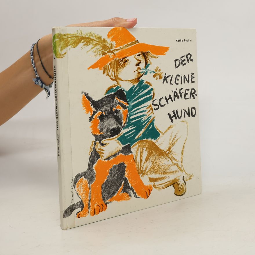 Käthe Recheis Der kleine Schäferhund