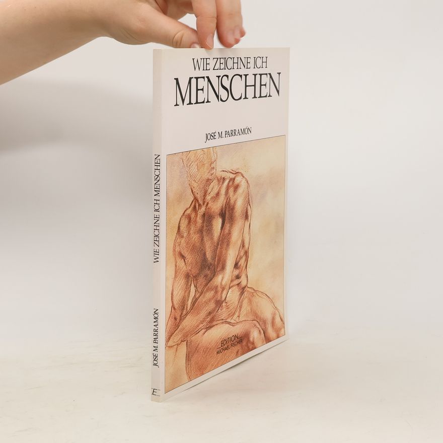 José María Parramón Wie zeichne ich Menschen