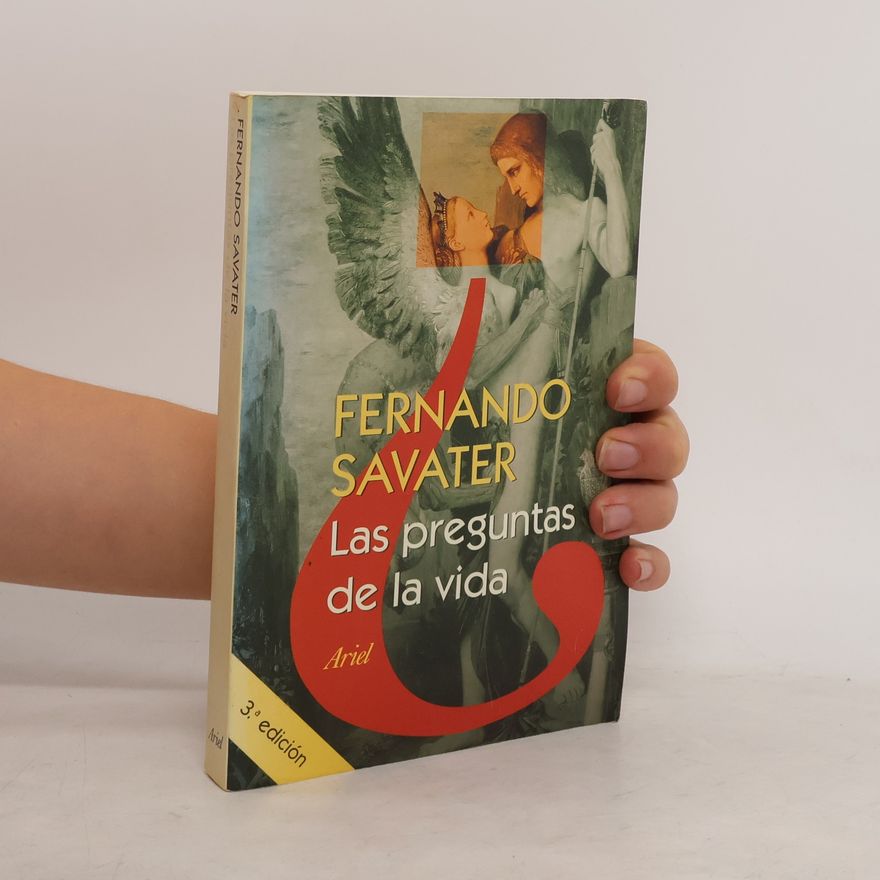 Fernando Savater Las Preguntas de la Vida