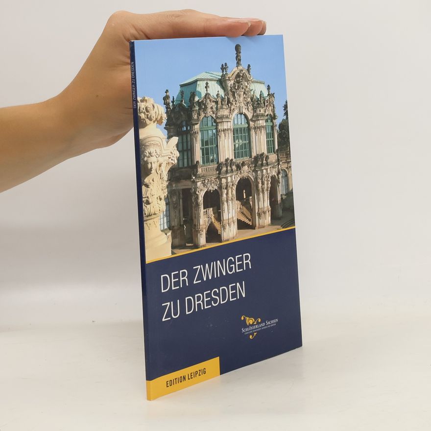 Matthias Donath Der Zwinger zu Dresden