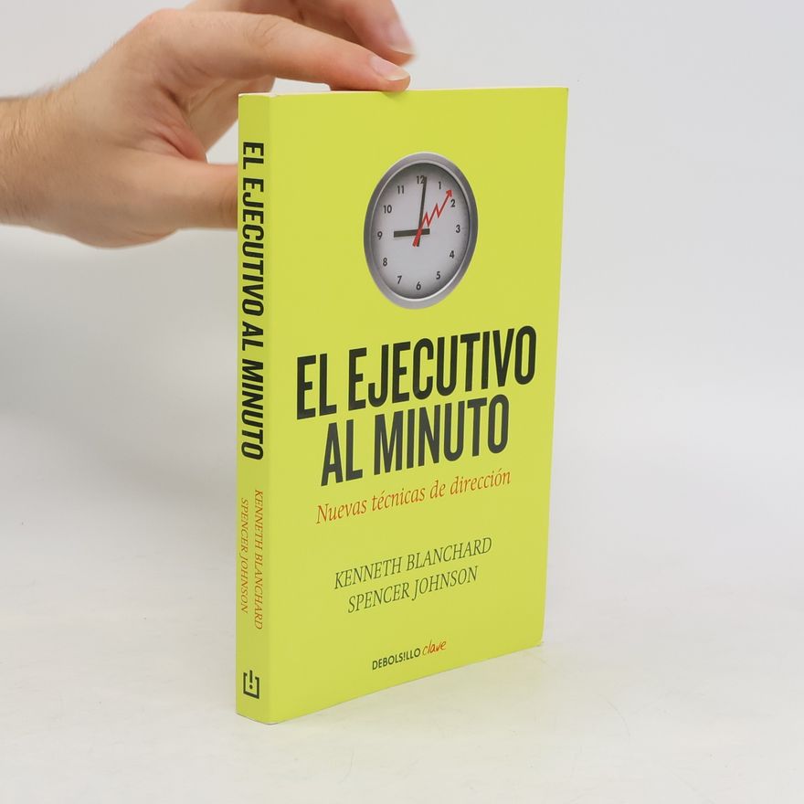 Spencer Johnson El ejecutivo al minuto
