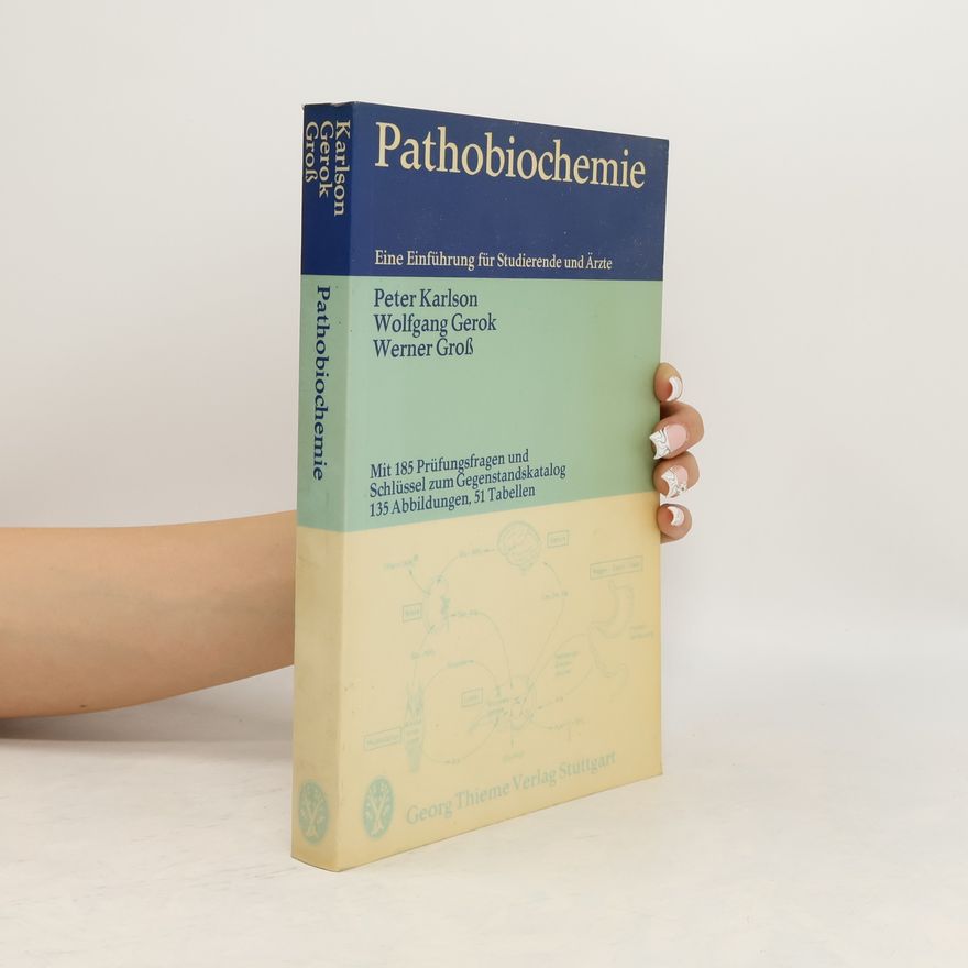 Peter Karlson Pathobiochemie