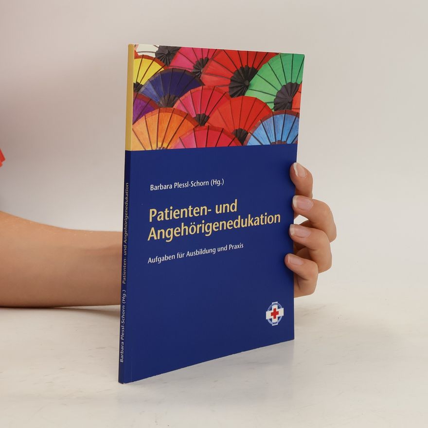 Barbara Plessl Schorn Patienten- und Angehörigenedukation