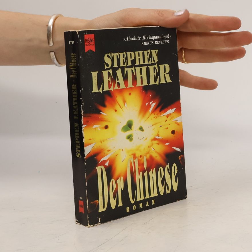 Stephen Leather Der Chinese. Roman