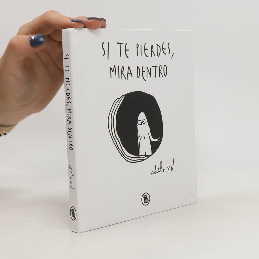 adela xd Si te pierdes, mira dentro