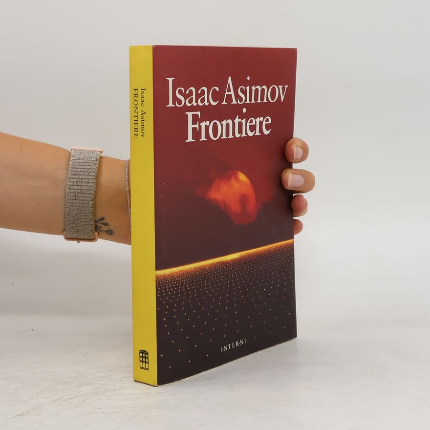 Isaac Asimov Frontiere