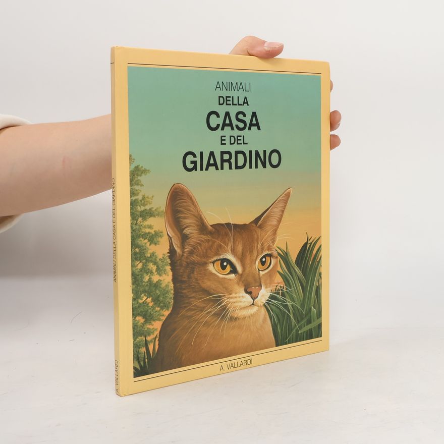A. Vallardi Della Casa e del Giardino