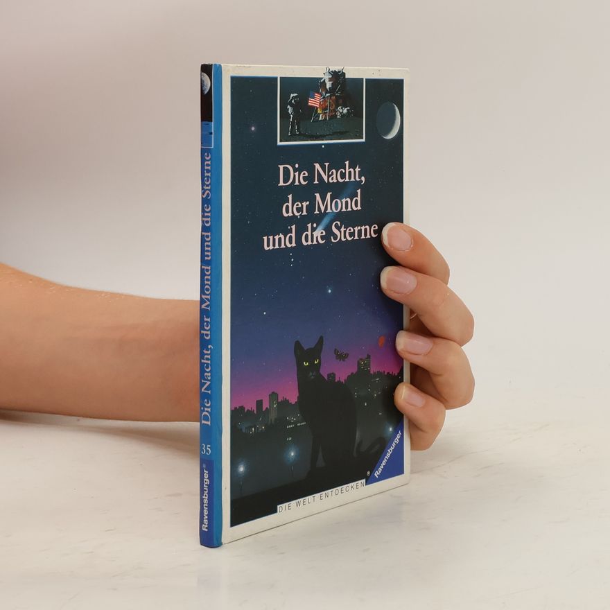 Jean Pierre Verdet Die Nacht, der Mond und die Sterne